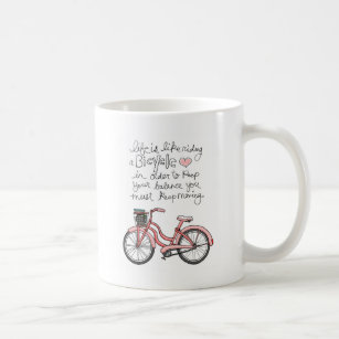 vol25 life is like riding a bicycle coffee mug