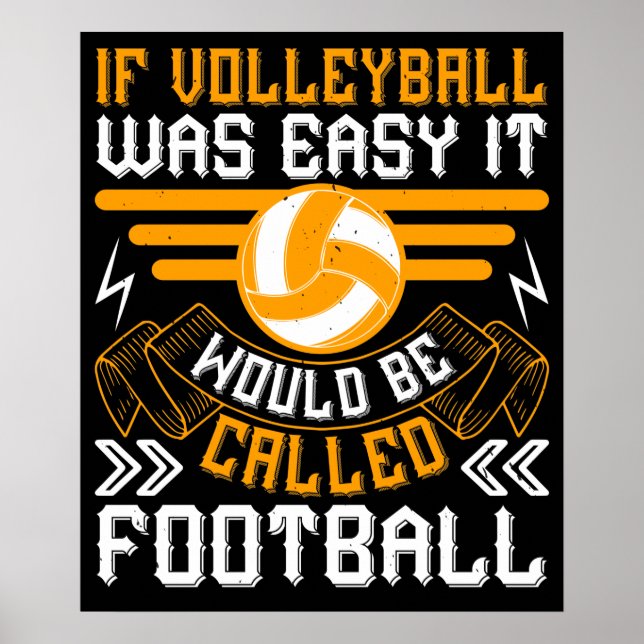 Volleyball - A Good Setter Like A Waiter Poster (Front)