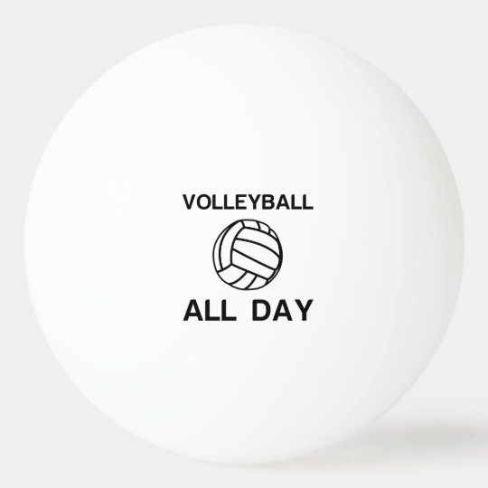 Volleyball all day ping pong ball