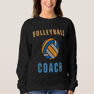 Volleyball Assistant Coach Mom Sport Team Coaching Sweatshirt