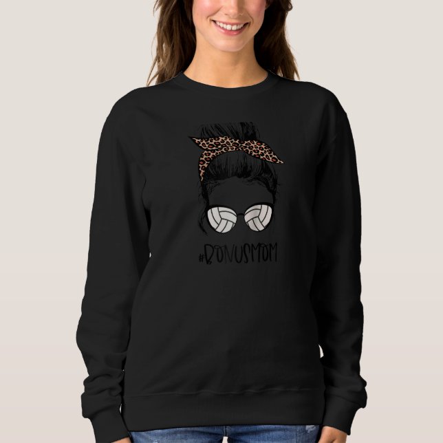 Volleyball Bonus Mom Life Messy Bun Shirt Mother’s (Front)