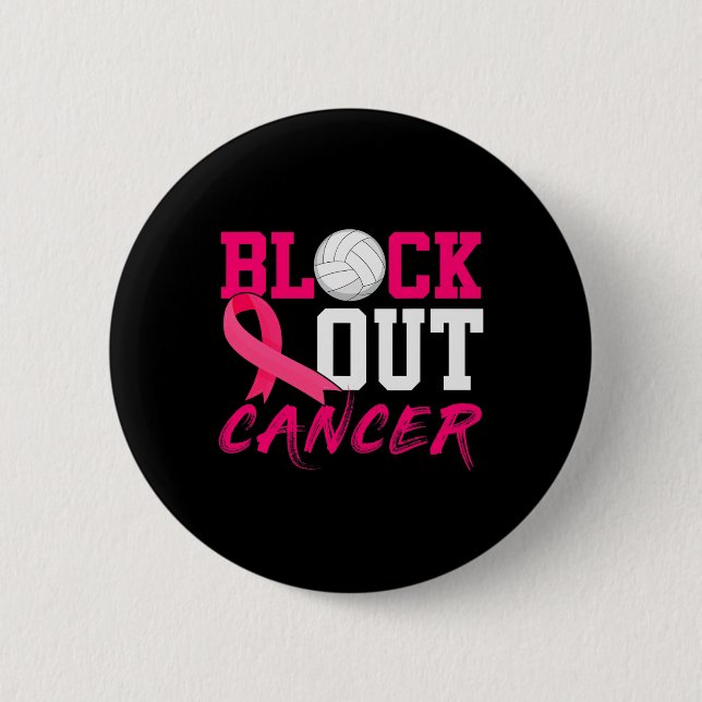 Volleyball Breast Cancer Awareness Block Out Cance Button (Front)