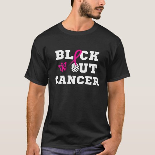 Volleyball Breast Cancer Awareness Block Out Cance T_Shirt