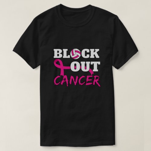 Volleyball Breast Cancer Awareness Block Out  T_Shirt