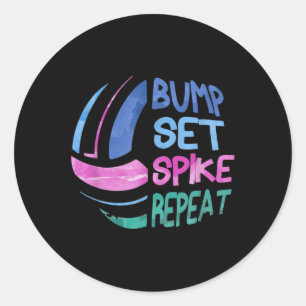 Volleyball Bump Set Spike Repeat Girls Teen  Classic Round Sticker