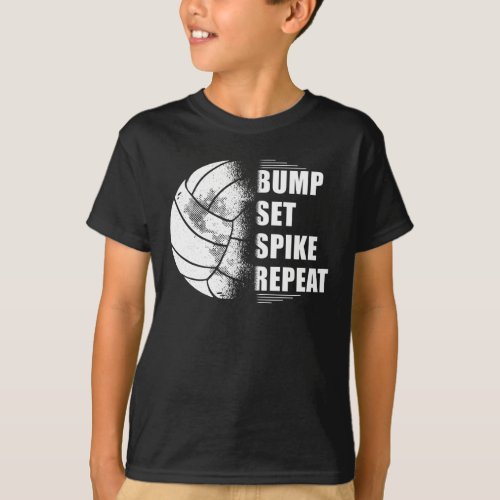 Volleyball Bump Set Spike Repeat T_Shirt