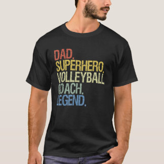 Volleyball coach dad T-Shirt