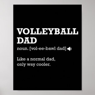 Volleyball Dad Definition Poster