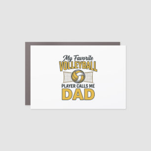 Volleyball Dad My Favorite Player Calls Me Dad Des Car Magnet