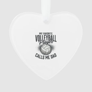 Volleyball Dad My Favorite Player Calls Me Dad Des Ornament