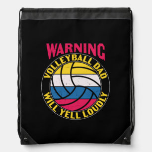 Volleyball Dad Will Yell Loudly Drawstring Bag