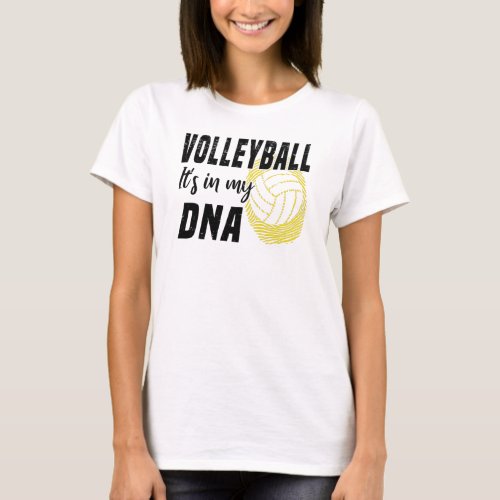 Volleyball DNA Volleyball Player Love Ball T_Shirt
