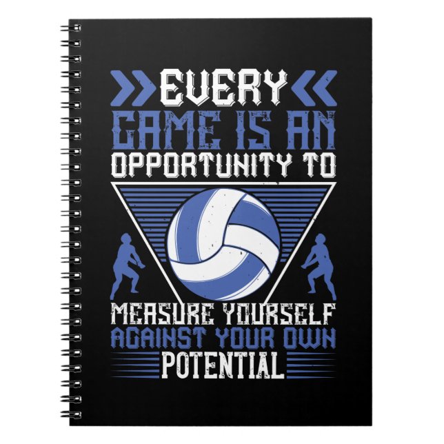 Volleyball -Every Game Is An Opportunity Notebook (Front)