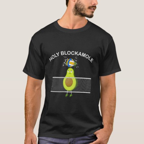 Volleyball For Holy Guacamole Player T_Shirt