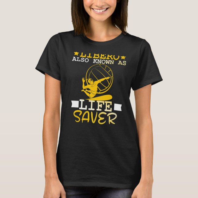 Volleyball For Men And Women Libero Also Known As  T-Shirt (Front)