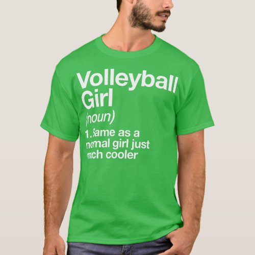 Volleyball Girl Definition Funny  Sassy Sports  T_Shirt