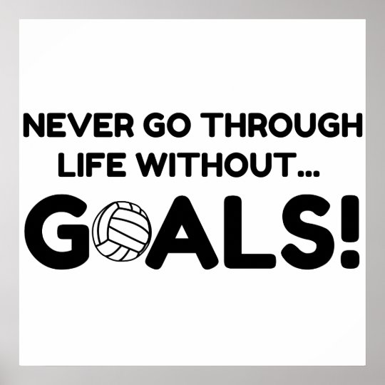 VOLLEYBALL GOALS POSTER Zazzle