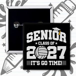 Volleyball Graduation Go Time Senior Class of 2027 Button