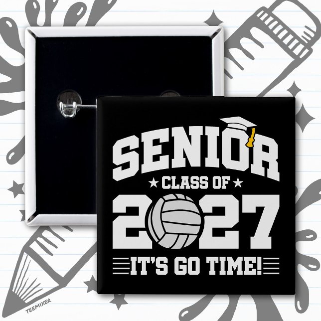 Volleyball Graduation Go Time Senior Class of 2027 Button (Creator Uploaded)