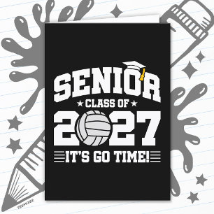 Volleyball Graduation Go Time Senior Class of 2027 Card