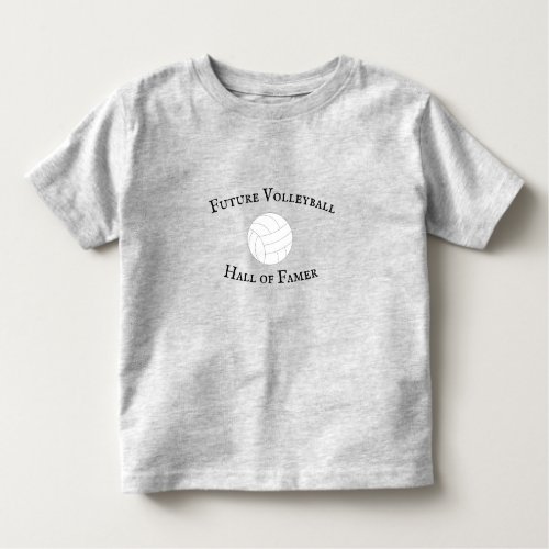 Volleyball Hall of Famer Toddler T_shirt