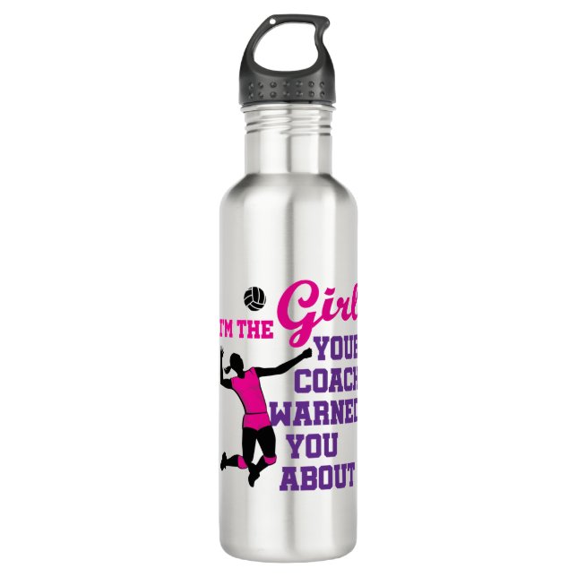 Volleyball I'm the Girl Your Coach Warned About Stainless Steel Water Bottle (Front)