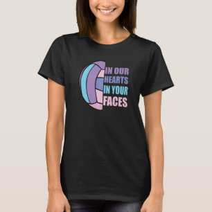 Volleyball In Our Hearts in Your Faces Volleyball T-Shirt