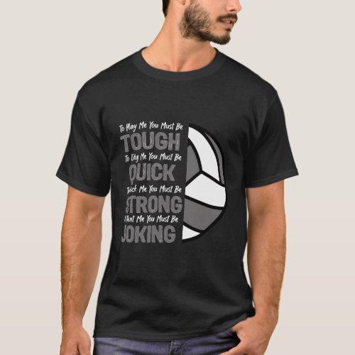 Volleyball Inspirational Quote T_Shirt