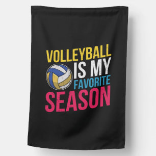 Volleyball Is My Favorite Season House Flag