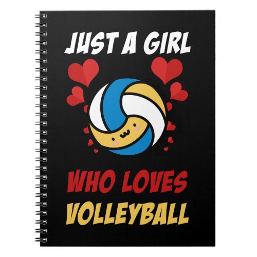 Volleyball Just A Girl Who Loves Volleyball 527 Vo Notebook