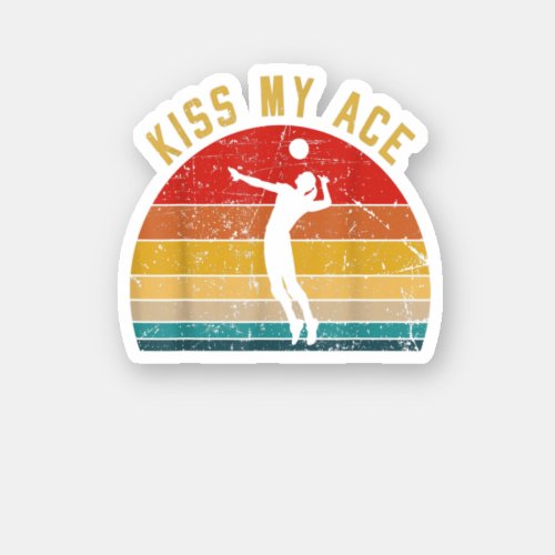 Volleyball Kiss My Ace Volleyball Player Coach Sticker