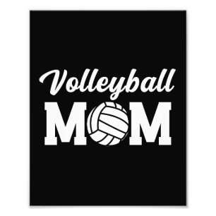 Volleyball Mom Cute Mom Life Photo Print