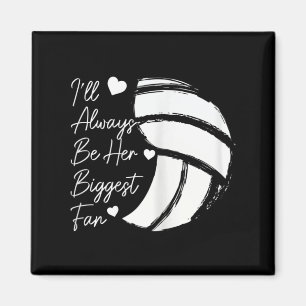 Volleyball Mom Her Biggest Fan Volleyball Daughter Magnet