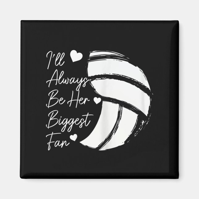 Volleyball Mom Her Biggest Fan Volleyball Daughter Magnet (Front)