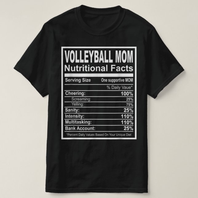 Volleyball Mom Nutritional Facts  T-Shirt (Design Front)