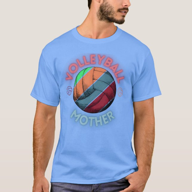 Volleyball Mother friends T-Shirt (Front)
