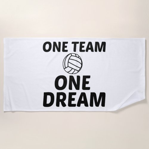 VOLLEYBALL ONE TEAM ONE DREAM BEACH TOWEL