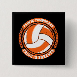 Volleyball -Pain Temporary Pride Forever Button