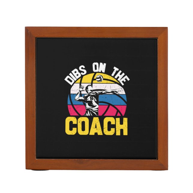 Volleyball Player | Dibs On The Coach Desk Organizer (Front)