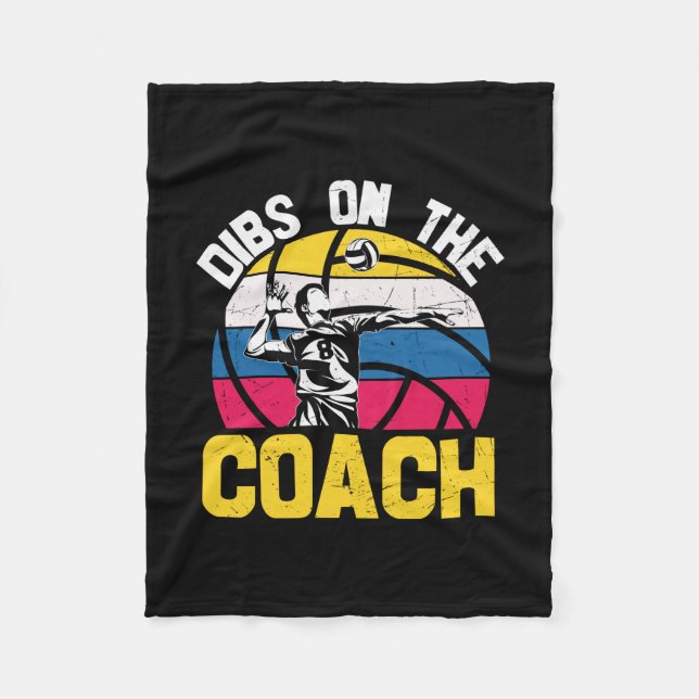 Volleyball Player | Dibs On The Coach Fleece Blanket (Front)