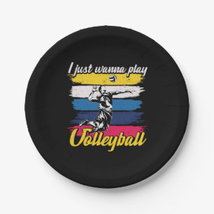 Volleyball Player I Just Wanna Play Volleyball Paper Plates