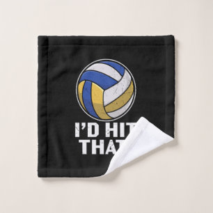 Volleyball Player   I Would Hit That Wash Cloth