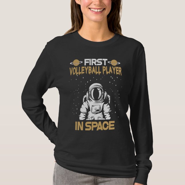 Volleyball Player In Space T-Shirt (Front)