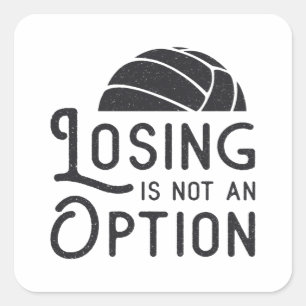 Volleyball Player Losing Is Not An Option Gift Square Sticker