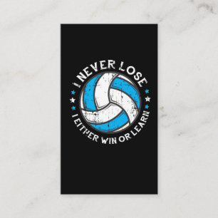 Volleyball Player Motivation Setter I Never Lose Business Card