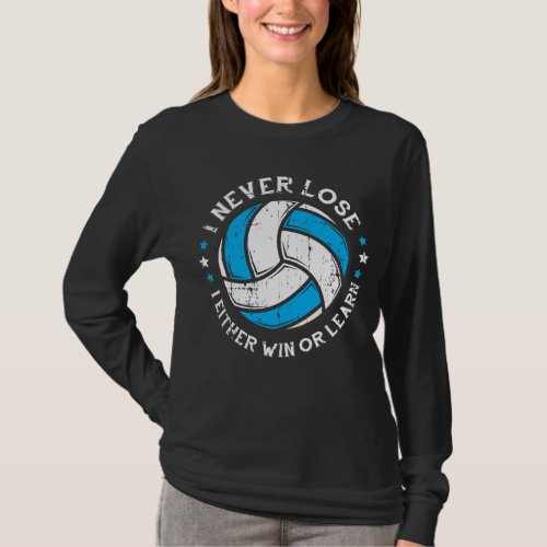 VolleyballPlayer Motivation Setter I Never Lose T_Shirt