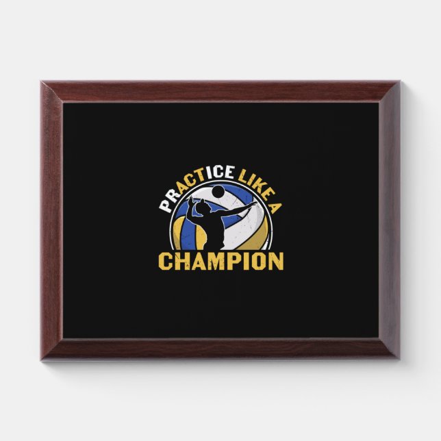 Volleyball Player | Practice Like A Champion Award Plaque (Horizontal)