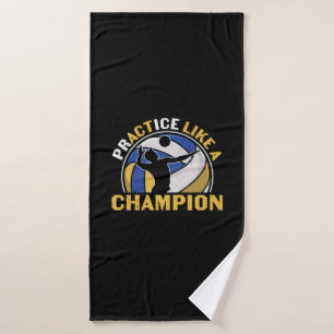 Volleyball Player Practice Like A Champion Bath Towel