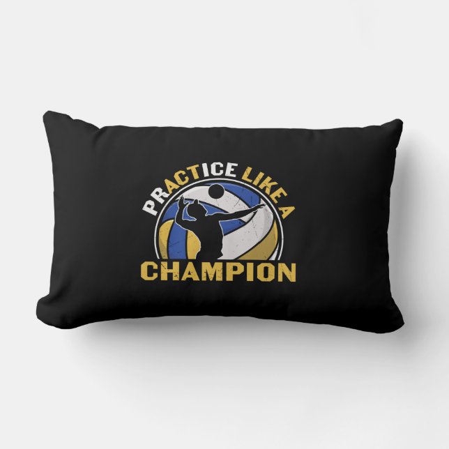 Volleyball Player | Practice Like A Champion Lumbar Pillow (Front)