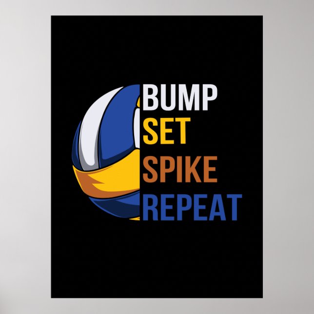 Volleyball Player | Set Spike Repeat Poster (Front)